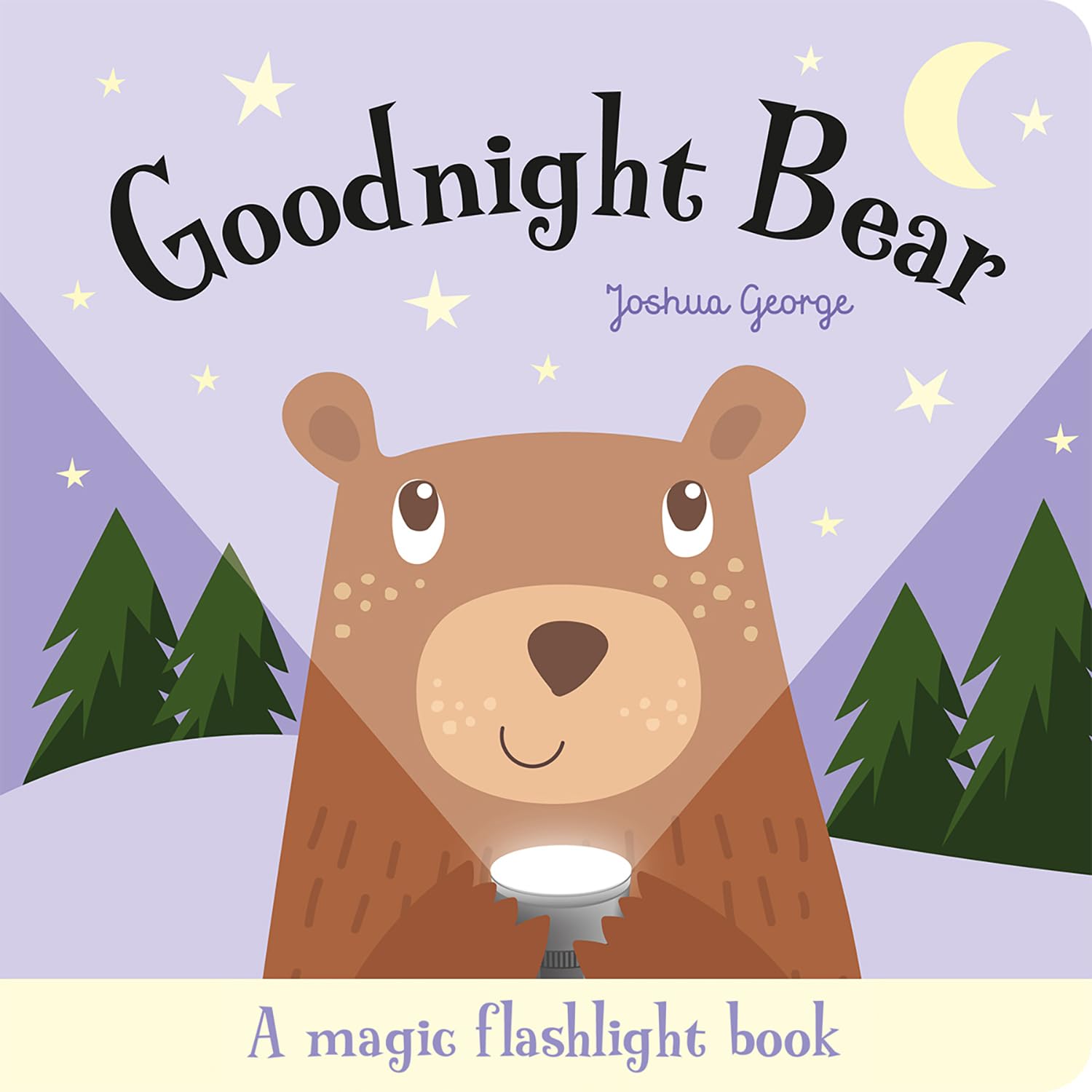 Goodnight Bear - Interactive Magic Flashlight Book for Kids | Bedtime Story & Animal Adventure | Perfect for Toddlers' Nighttime Routine & Early Learning
