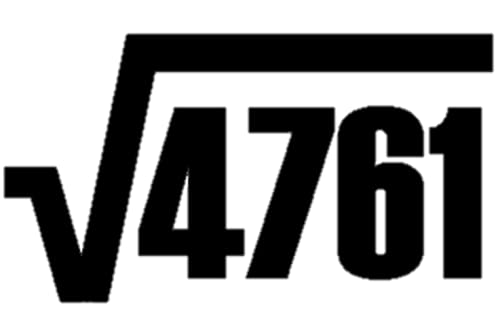 √4761 Square Root of 4761 Vinyl Decal Sticker - Funny 69 Math Bumper Sticker (3” x 5” Black) for Cars, Laptops, Travel Mugs - Perfect for Math Lovers, Prank Gifts & Classroom Decor