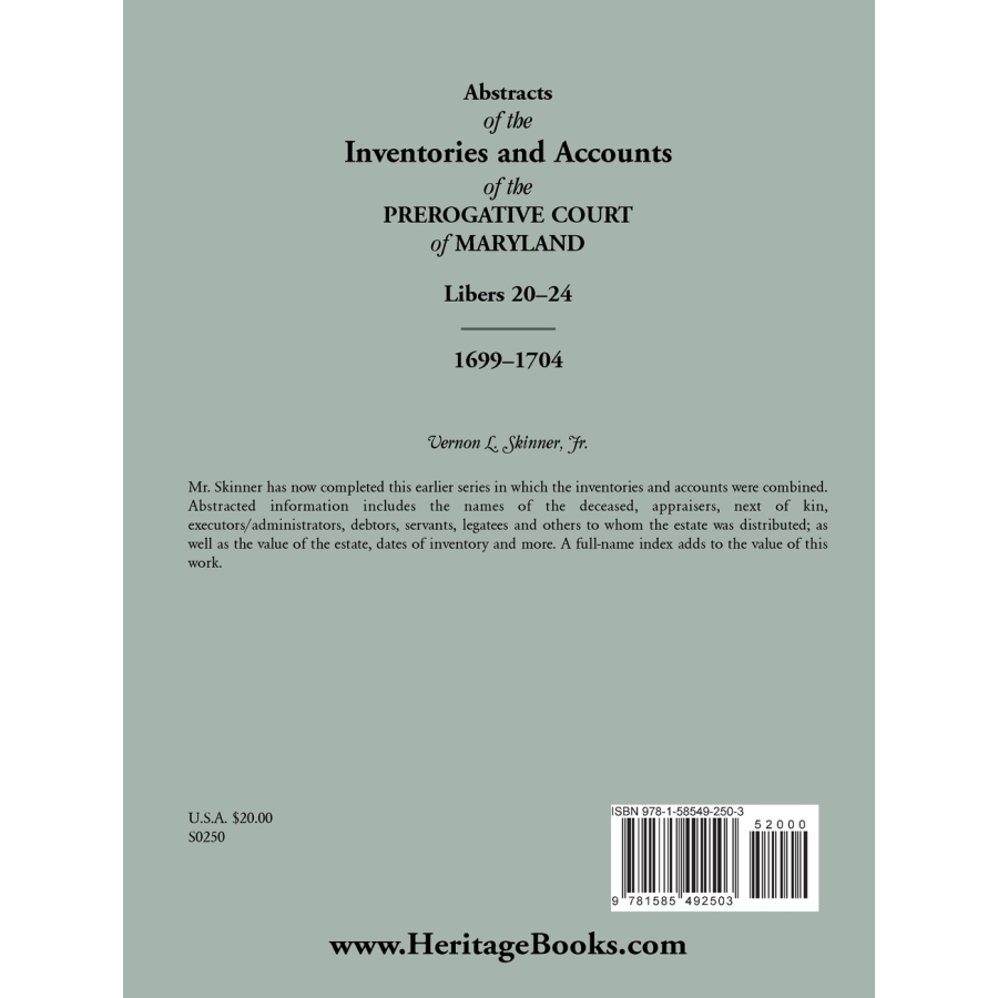 Abstracts of the Inventions and Accounts of the Prerogative Court of Maryland 1699-1704 (Libers 20-24) - Genealogy Research & Historical Document Collection for Ancestry Studies