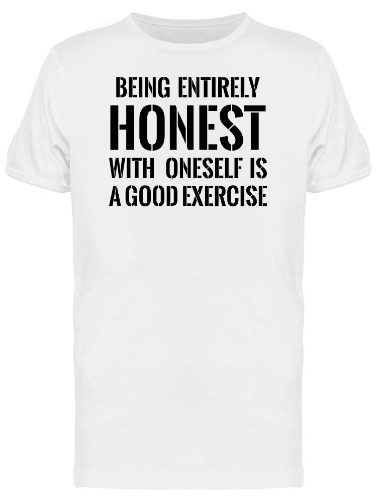 Entirely Honest With Oneself T-Shirt for Men | Premium Cotton Graphic Tee | Casual Streetwear & Everyday Comfort