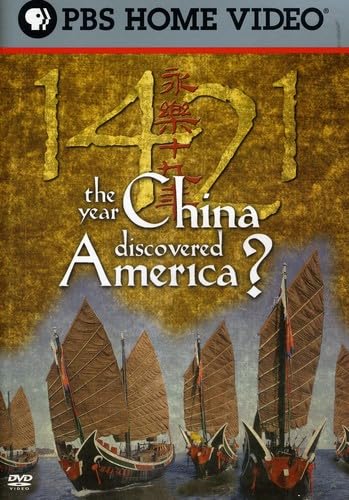 1421: The Year China Discovered America - Historical Book on Chinese Exploration & World History - Perfect for History Buffs, Students & Educators