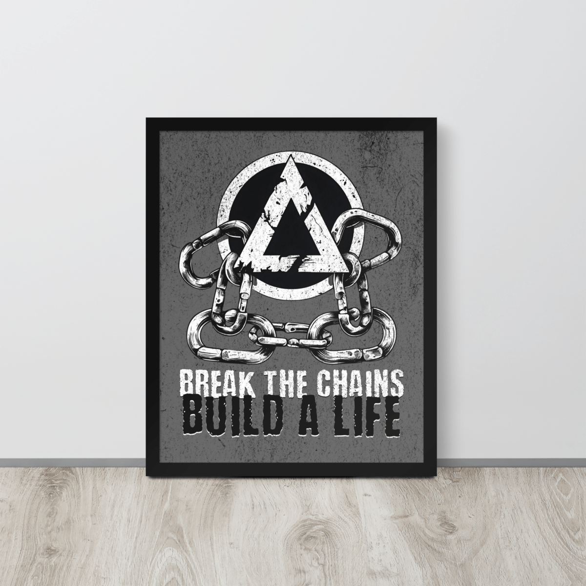 Break the Chains - Motivational Framed Poster for Home & Office Decor - Inspirational Wall Art for Living Room, Bedroom, or Workspace