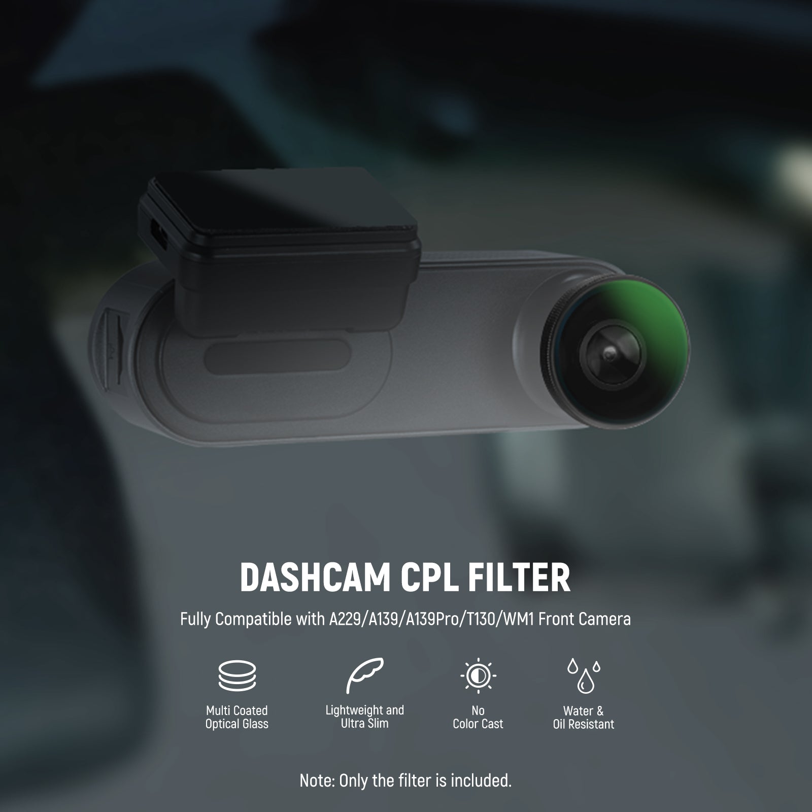 NEEWER CPL Lens Filter for VIOFO A229 A139 A139Pro T130 WM1 Dash Cam - Reduce Glare & Enhance Image Quality for Day & Night Driving