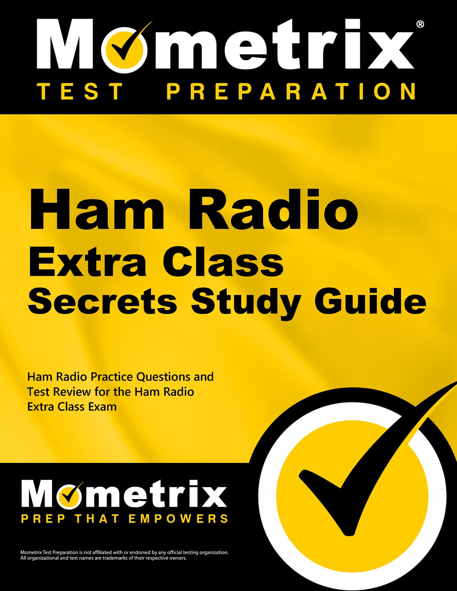 Ham Radio Extra License Exam Study Guide - Complete Test Prep & Review Book for FCC Amateur Radio Extra Class Certification | Ideal for Exam Preparation, Self-Study & Licensing Courses