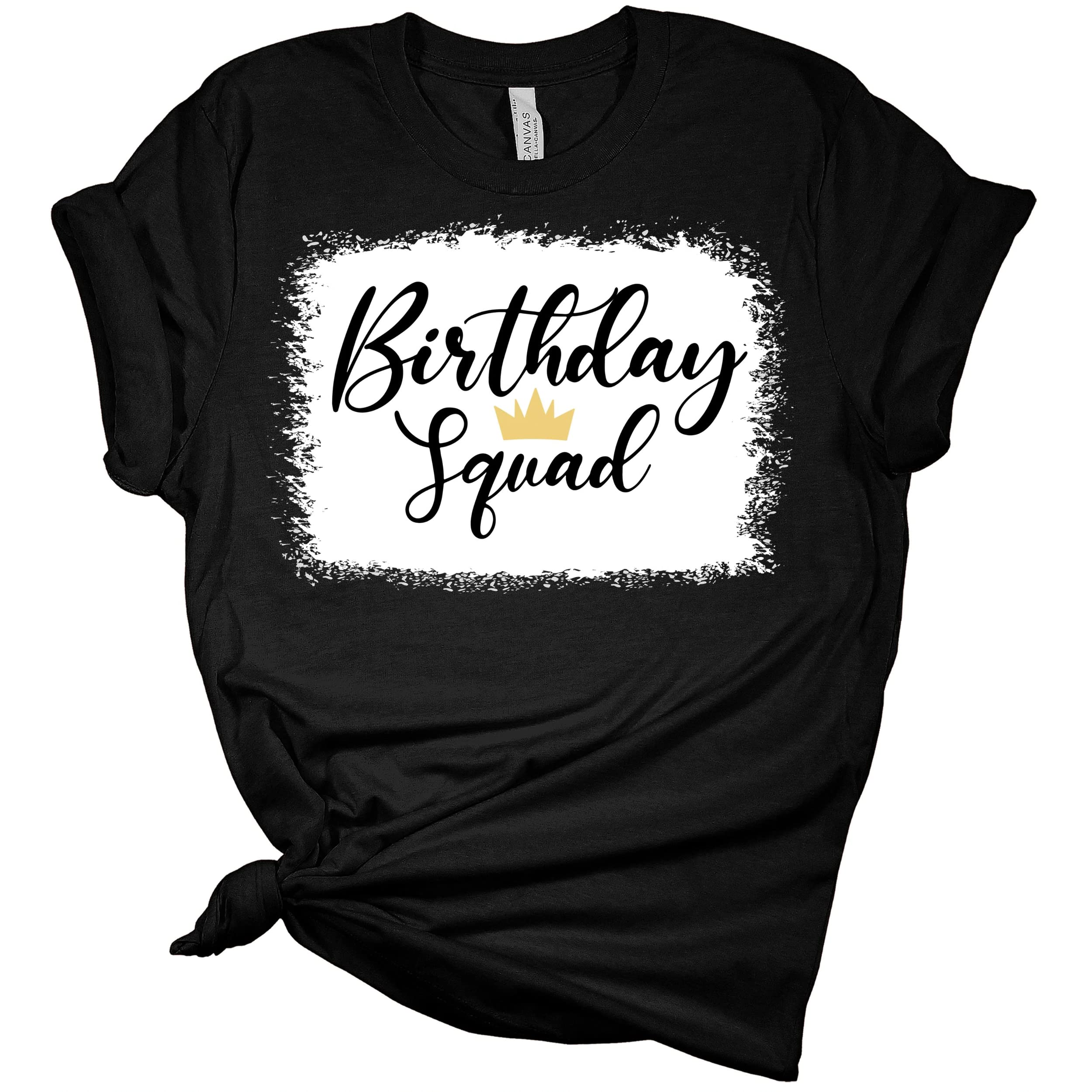 Birthday Squad T-Shirt for Women | Cute Birthday Girl Party Top | Bella Canvas Tee for Birthday Celebrations & Girls Night Out