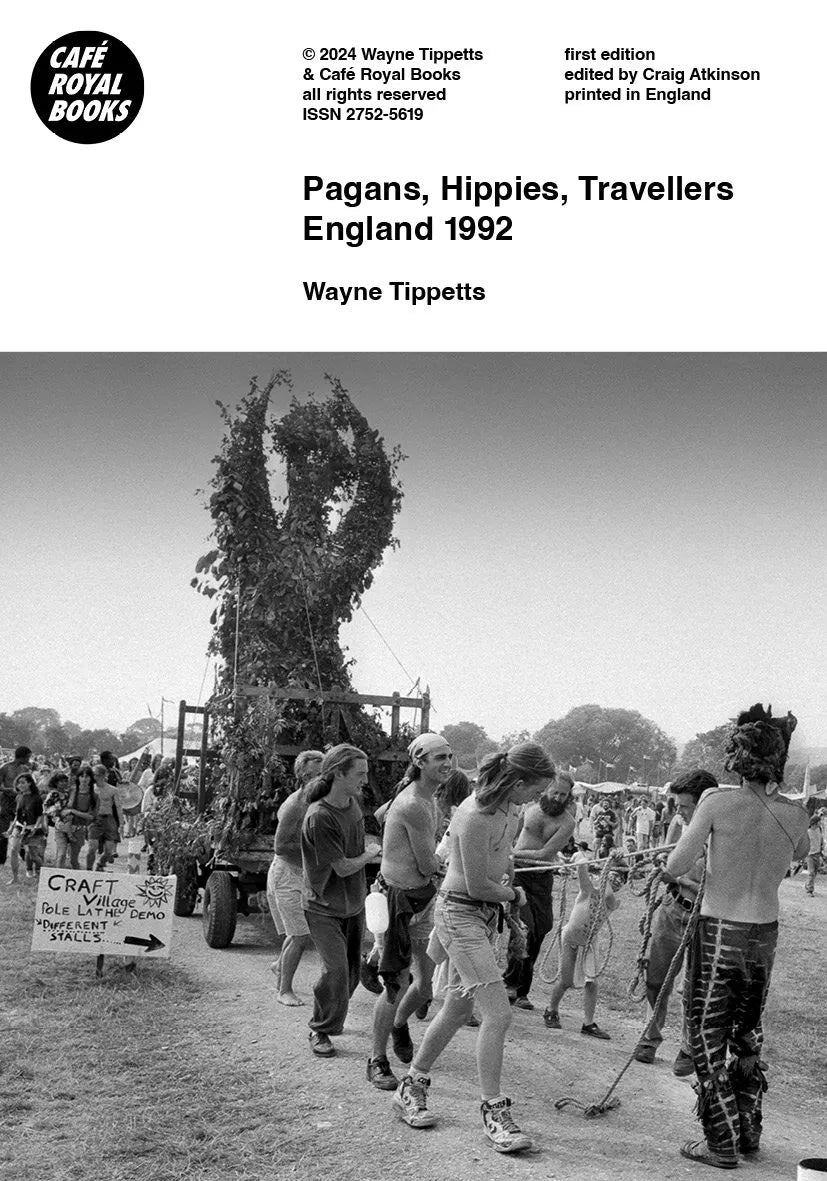 Wayne Tippetts' Pagans, Hippies & Travelers England 1992 - Vintage Photography Book for History Enthusiasts & Cultural Collectors | Perfect for Home Decor, Gifts & Retro Inspiration