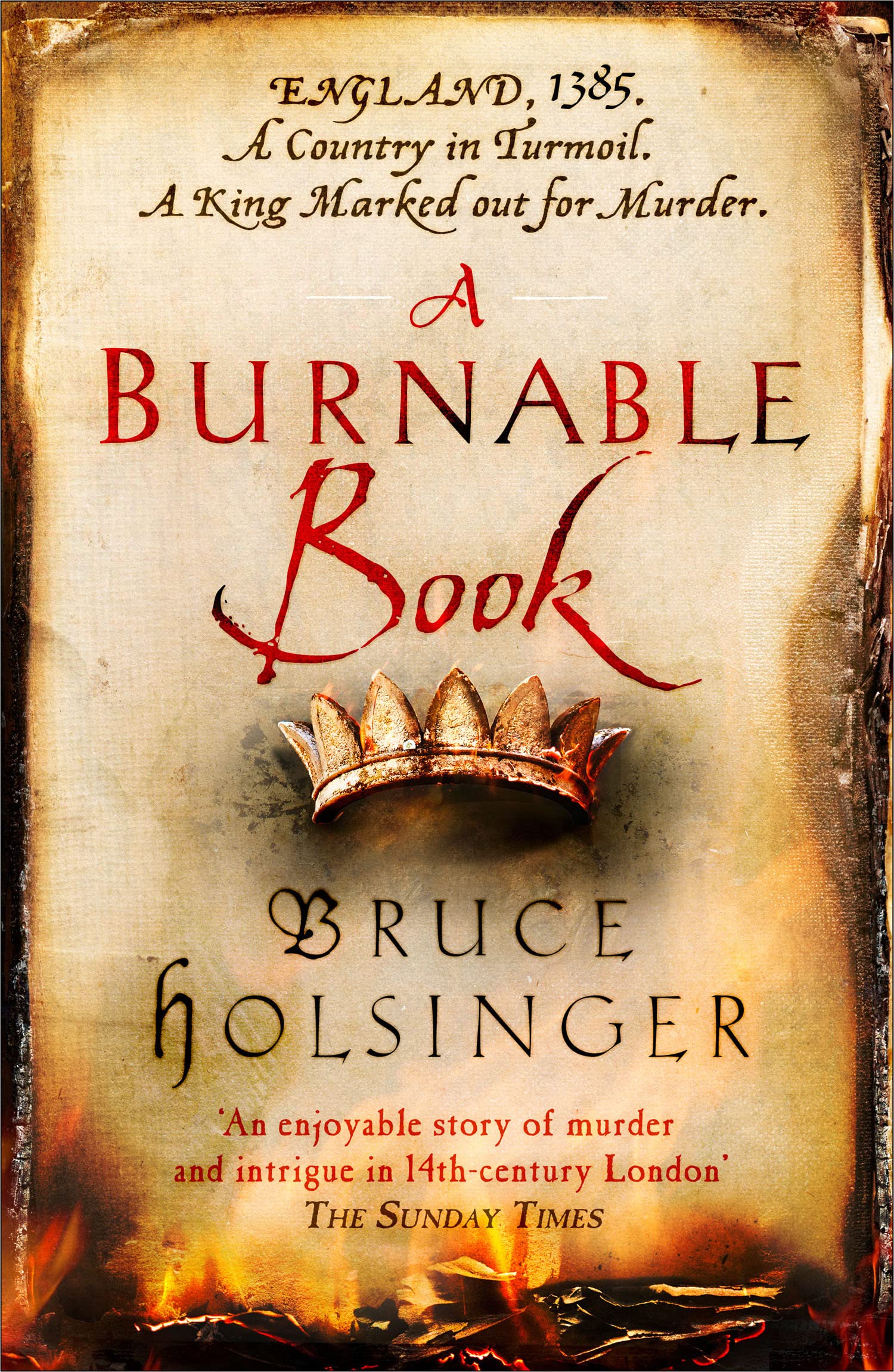 A Burnable Book - Medieval Mystery Novel by Bruce Holsinger | Historical Fiction Thriller for Adults | Perfect for Book Clubs & Reading Enthusiasts