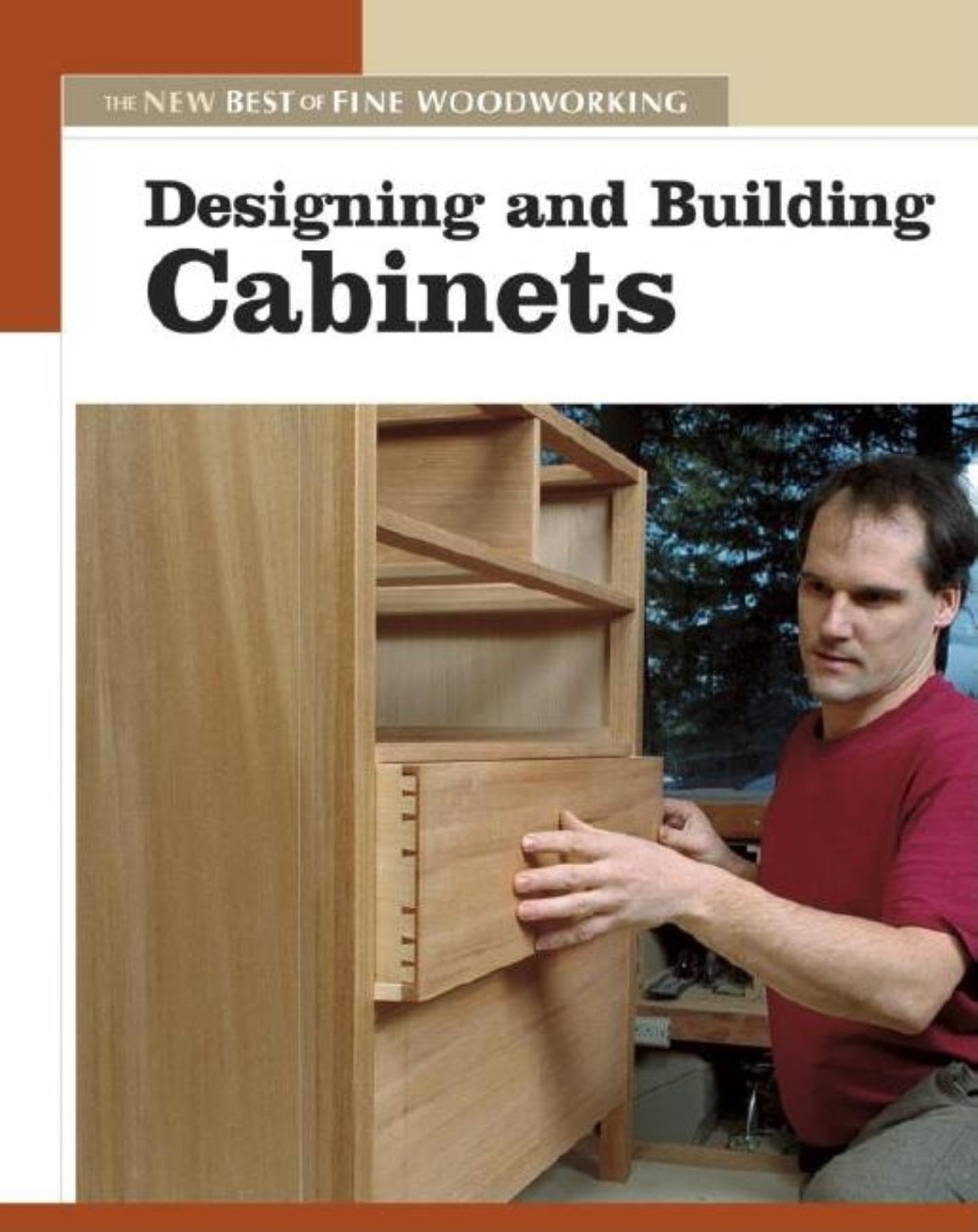 Designing & Building Custom Wood Cabinets - Best Fine Woodworking Guide for DIY & Home Improvement | Perfect for Kitchen, Bathroom & Storage Solutions