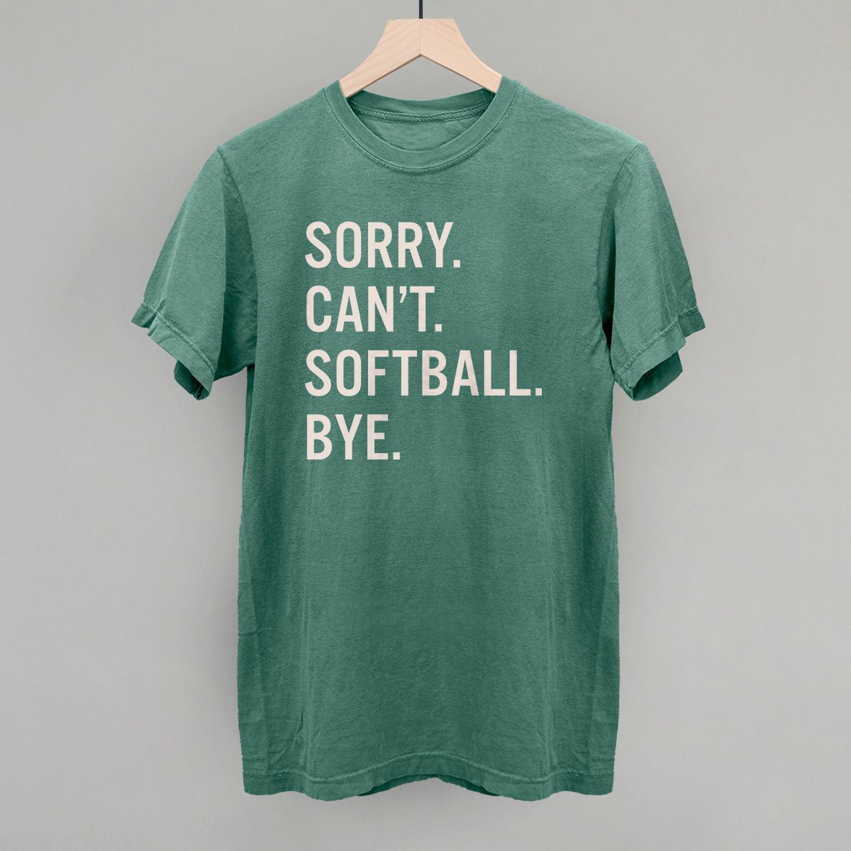 Sorry Can't Softball Bye Funny Sarcastic T-Shirt - Perfect for Baseball Lovers, Sports Fans & Humor Enthusiasts - Great for Games, Parties & Casual Wear