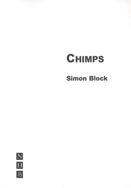 Chimps - A Play by Nick Hern Books | Drama Script for Theater Performances & Acting Classes