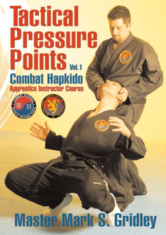 Combat Hapkido Tactical Pressure Points Training DVD Vol.1 - Self Defense Techniques by Mark Gridley | Martial Arts Instruction for Home Practice & Street Defense