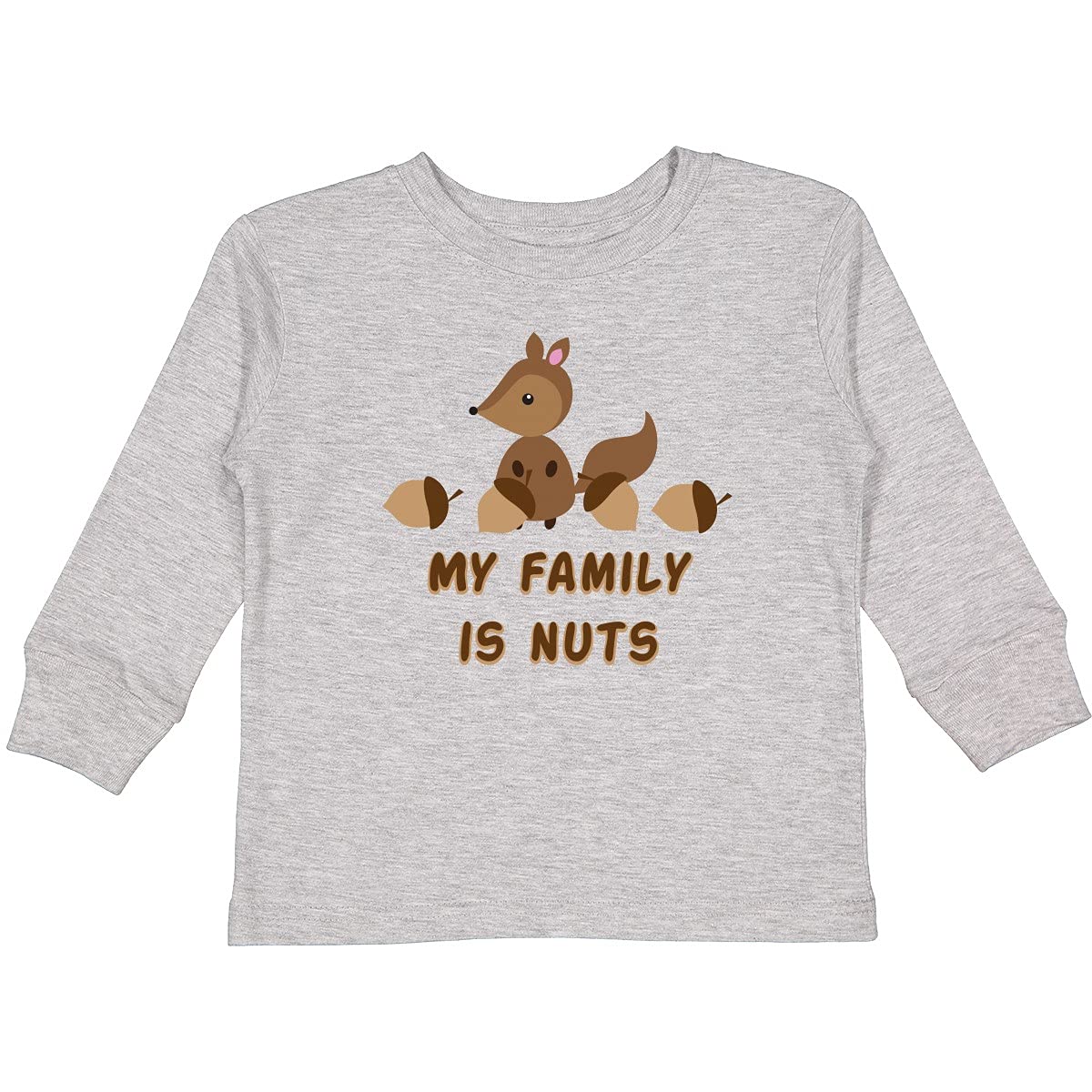 Inktastic My Family is Nuts Funny Toddler Long Sleeve T-Shirt - Cute Kids Graphic Tee for Family Events & Playdates