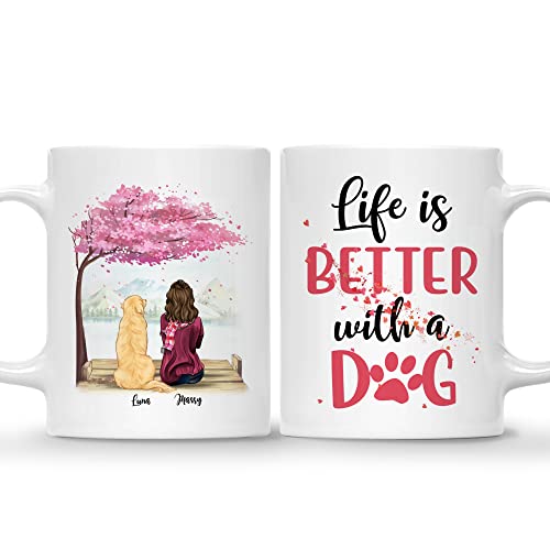 1 dog - Life Is Better With A