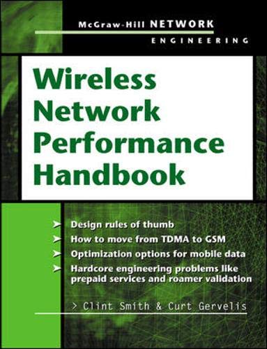 Wireless Network Performance Handbook: Telecom Engineering Guide for IT Professionals | Optimize Connectivity in Offices, Homes & Remote Work