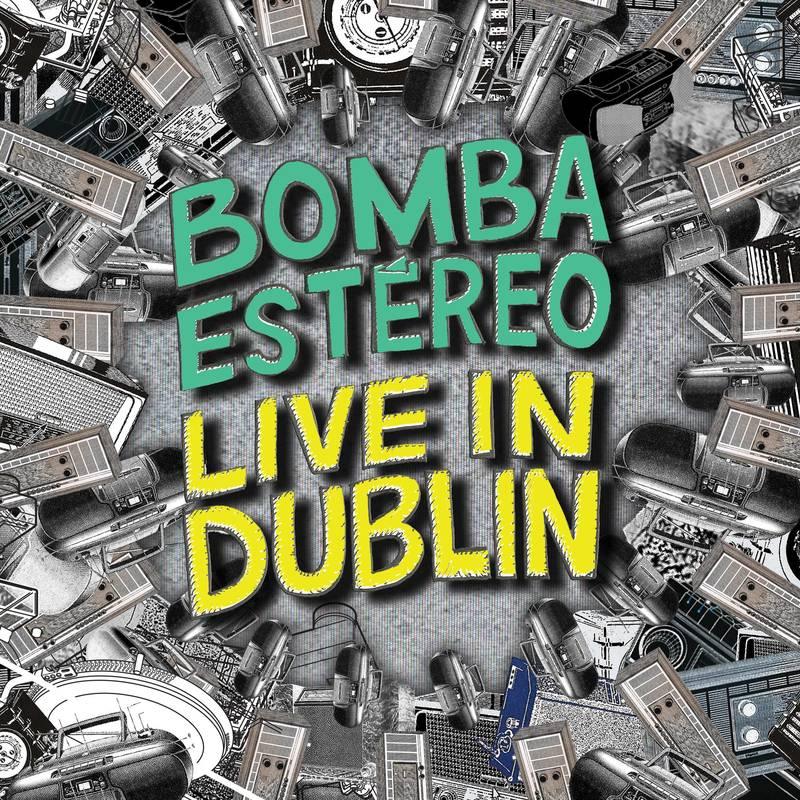 Bomba Estero Live in Dublin - Official Concert Recording | High-Quality MP3/FLAC Download for Music Lovers & Latin Dance Enthusiasts - Perfect for Parties, Workouts & Road Trips