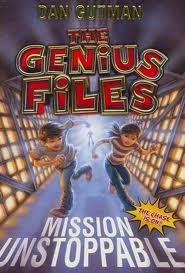The Genius Files: Mission Unstoppable - Action-Packed Adventure Book for Kids | Reprint Edition | Perfect for Summer Reading & Road Trips