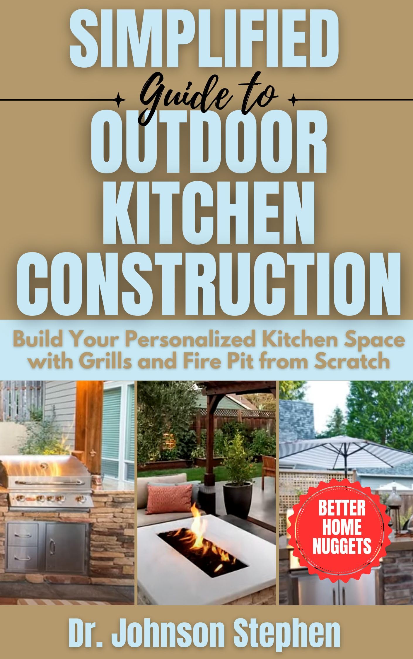 Outdoor Kitchen Construction Simplified: Build Your Dream Grilling Space with Fire Pit from Scratch - Perfect for Backyard BBQs and Family Gatherings