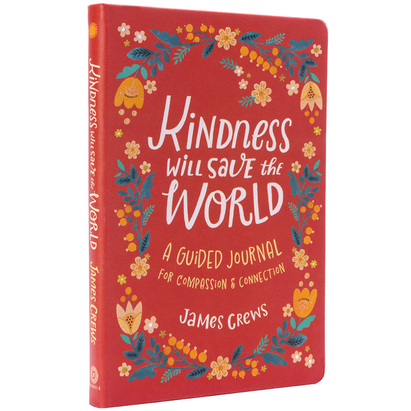 Kindness Will Save the World Guided Journal - Self-Reflection & Gratitude Notebook for Mindfulness, Personal Growth & Positive Thinking - Perfect for Daily Journaling, Therapy & Mental Wellness