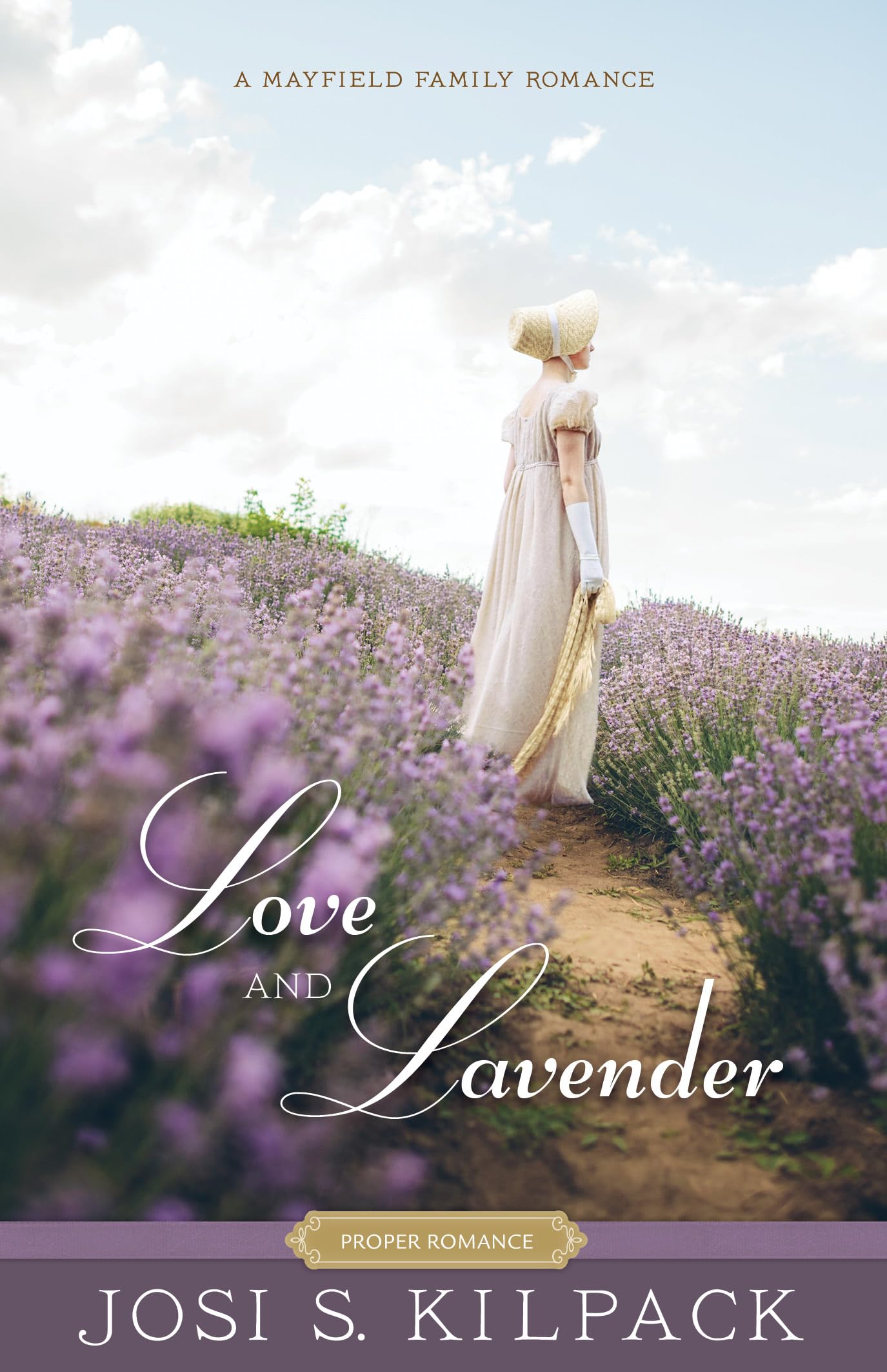 Love and Lavender - Proper Romance Mayfield Family Regency Series Book 4 | Historical Romance Novel | Perfect for Regency Era Lovers & Book Club Discussions