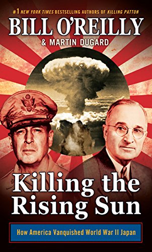 Killing The Rising Sun: How America Vanquished World War II Japan - Large Print Hardcover Book by Wheeler Publishing | WWII History, Military Strategy & Pacific Theater | Perfect for History Buffs & Book Clubs