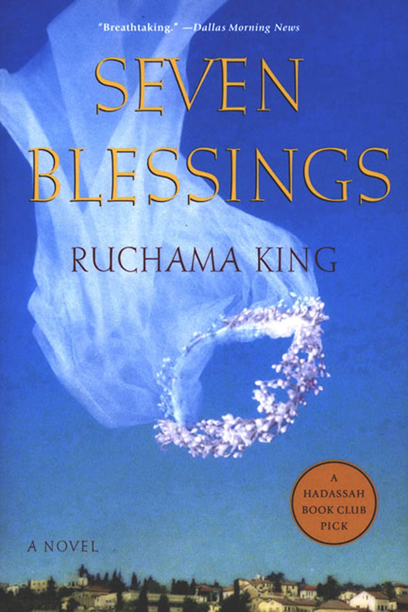 Seven Blessings: A Heartwarming Novel About Family, Love, and Second Chances - Perfect for Book Clubs, Beach Reading, and Cozy Nights In