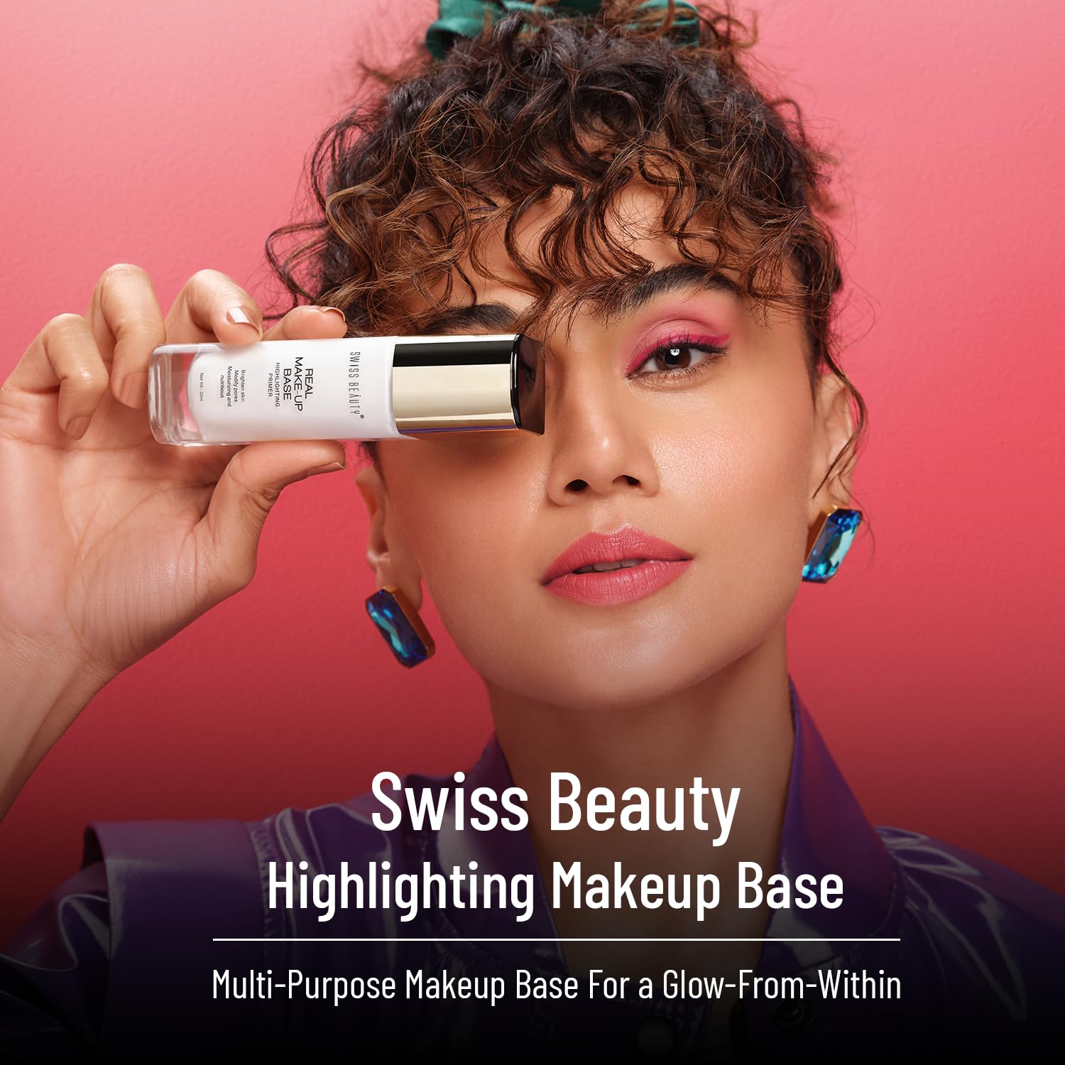 Swiss Beauty Real Makeup Base Highlighting Primer | Hydrating Poreless Face Primer with Natural Glow Finish | Shade - Natural Tint, 32ml | Perfect for Daily Makeup, Bridal Looks & Photo Shoots