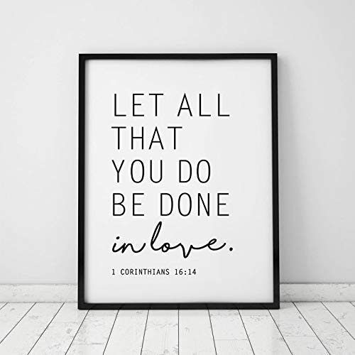 1 Corinthians 16:14 Bible Verse Print - 8x10 Scripture Wall Art for Home & Office Decor