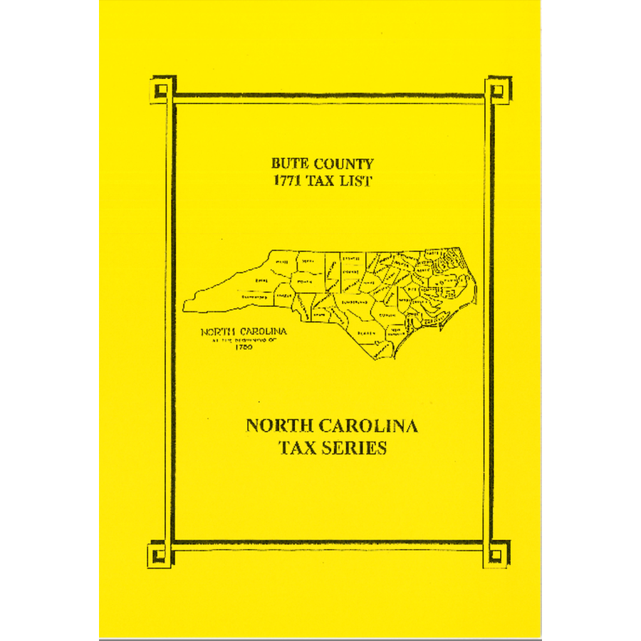 1771 Bute County North Carolina Tax List - Historical Genealogy Records & Ancestry Research for Family History