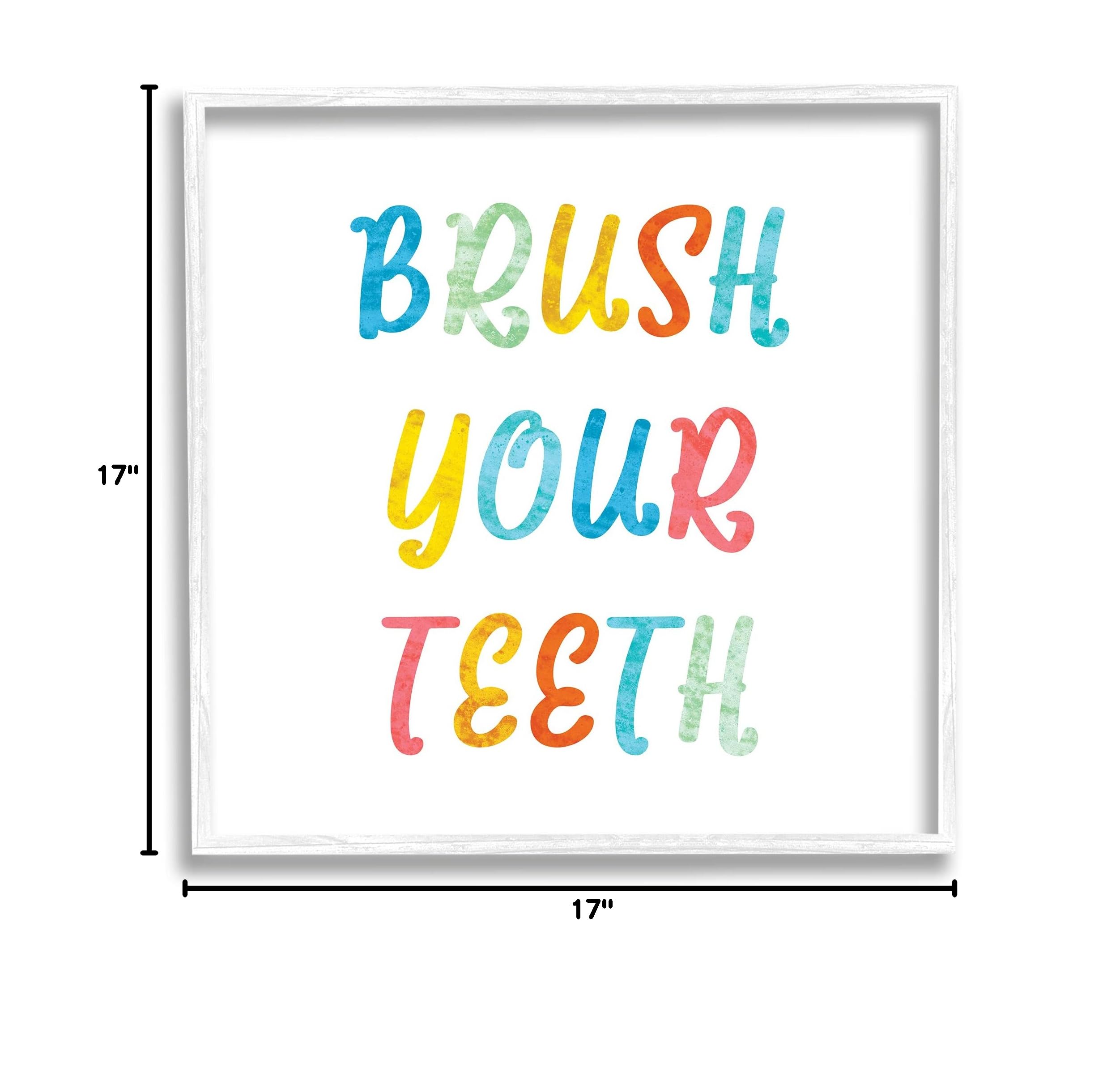 Stupell Industries Brush Your Teeth Dental Hygiene Kids Typography Wall Art - 17x17 Inch White Framed Canvas - Perfect for Bathroom Decor & Children's Bedroom