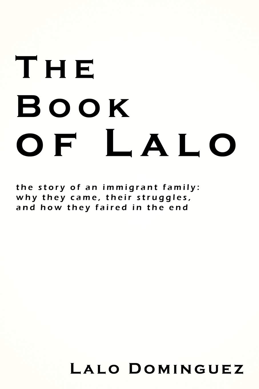 The Book of Lalo - Inspirational Story Collection for Book Lovers, Perfect for Reading, Gifts & Home Decor
