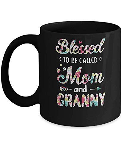 Blessed To Be Called Mom And Granny Coffee Mug - 11OZ Ceramic Tea Cup for Mother's Day Gift - Perfect for Coffee, Tea, Hot Chocolate & Office, Home Use