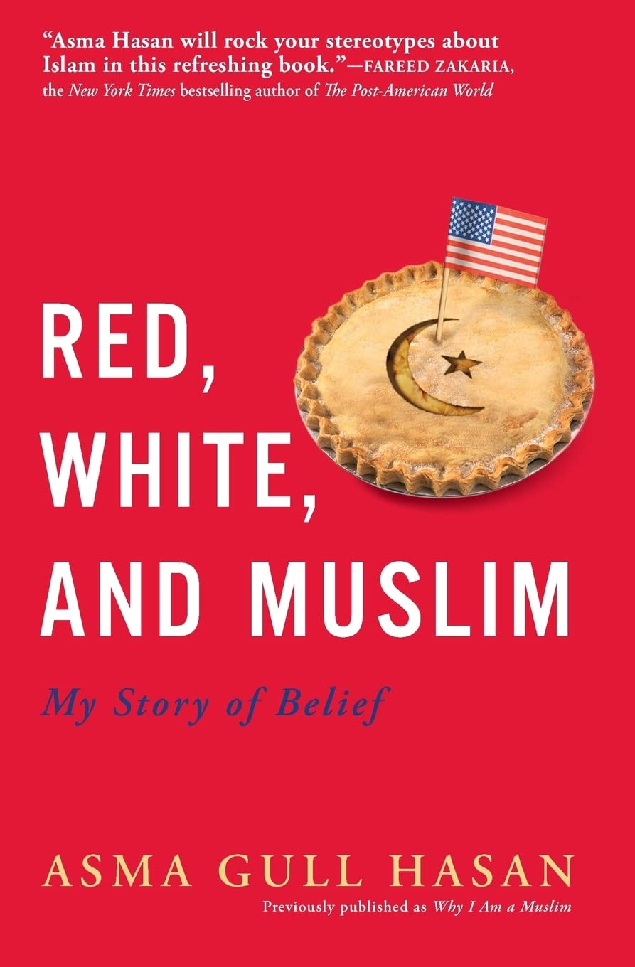 Red, White, and Muslim: An American Muslim Memoir of Faith and Identity | Inspirational Story for Book Clubs & Diversity Discussions