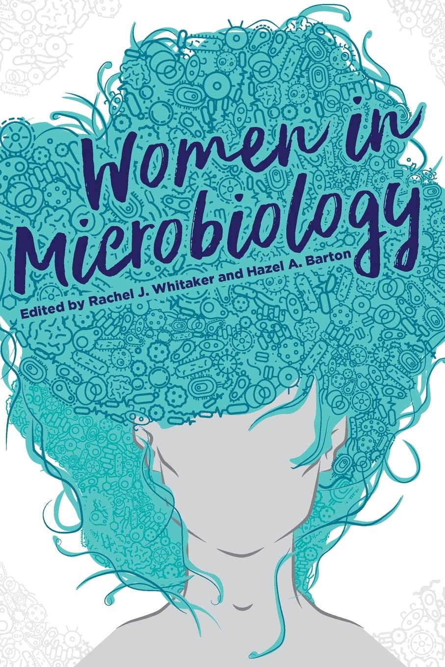 Women in Microbiology - ASM Books | Inspiring Stories of Female Scientists | Perfect for STEM Education & Career Inspiration