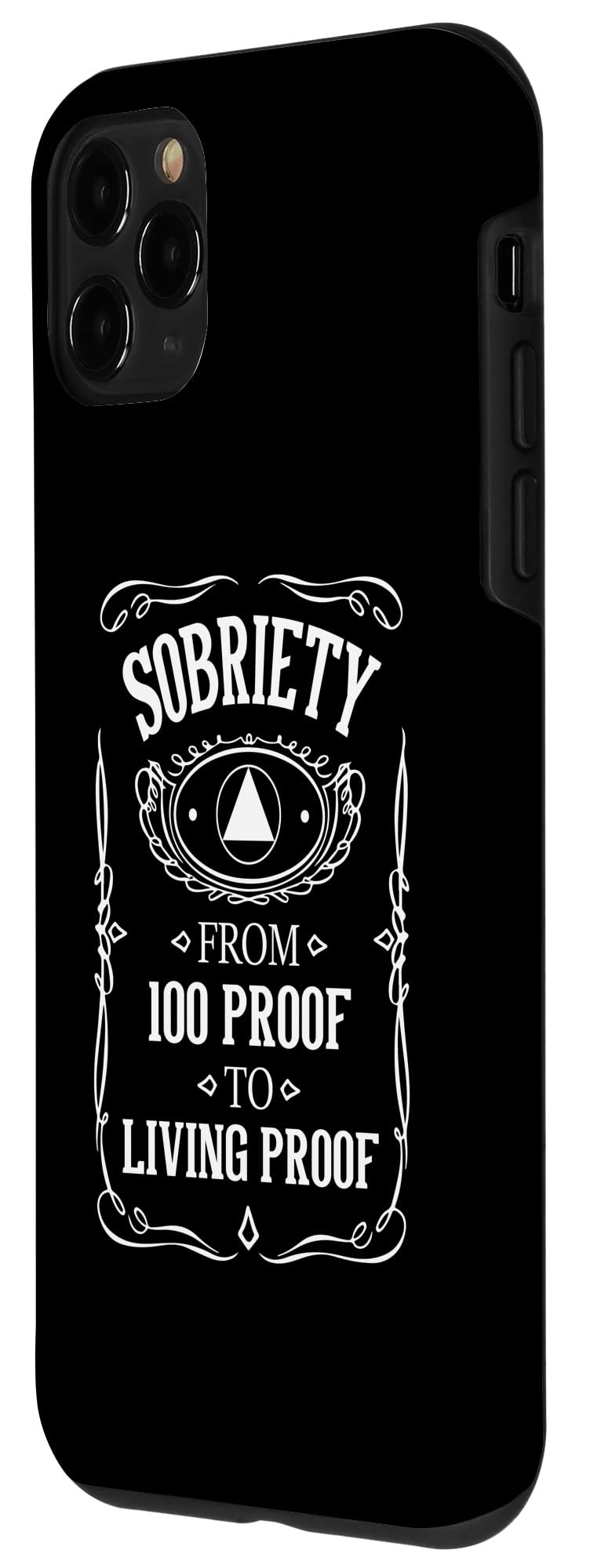 iPhone 11 Pro Case - Sobriety Anniversary Gift for AA/NA Recovery, Alcohol & Addiction Free Lifestyle - Perfect for 12-Step Meetings & Sober Celebrations