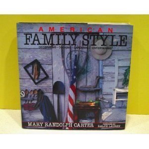 American Family Style: Home Decor, Cooking, Gardening & Entertaining Essentials for Cozy Living & Hosting