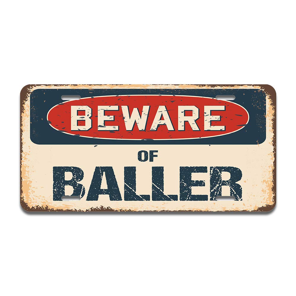 SignMission Beware of Baller Aluminum License Plate 6