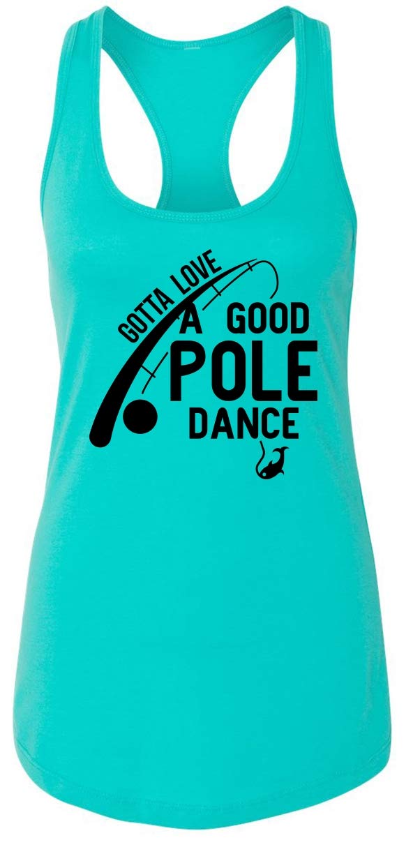 Funny Pole Dance Fishing T-Shirt for Women - Comical Racerback Tee - Perfect for Dance Classes, Fishing Trips & Casual Outfits
