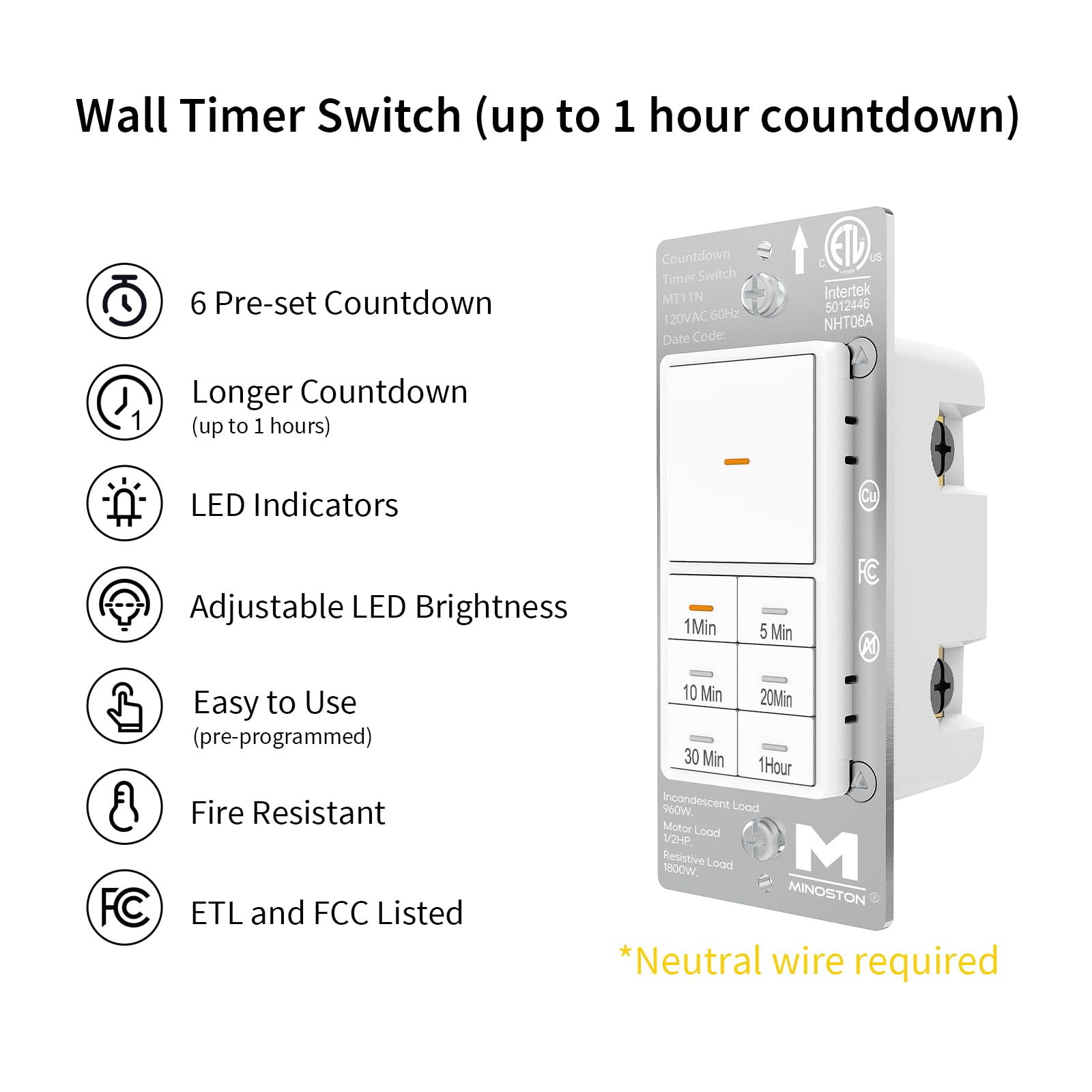 Minoston 1 Hour Countdown Timer Switch with 1-5-10-20-30-60 Minute Settings - ETL & FCC Certified 120VAC 60Hz White Wall Timer (MT11N) - Perfect for Bathroom Fans, Heaters, Lights & Home Automation - Neutral Wire Required