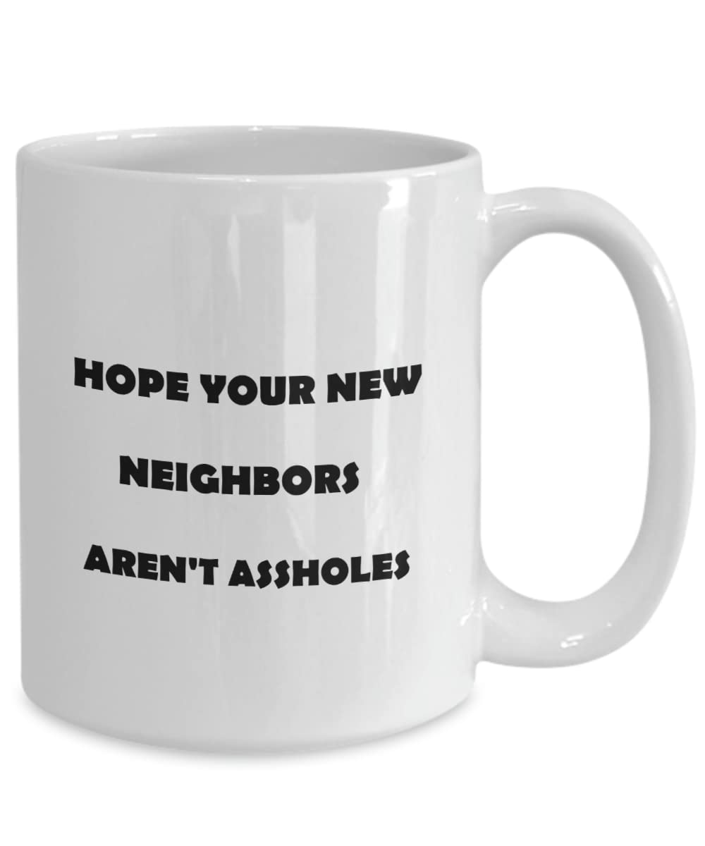 Funny Inappropriate Housewarming Mug - Humorous Coffee Cup Gift for New Homeowners, Men & Neighbors - Perfect for First Home, Moving Away & Office Use