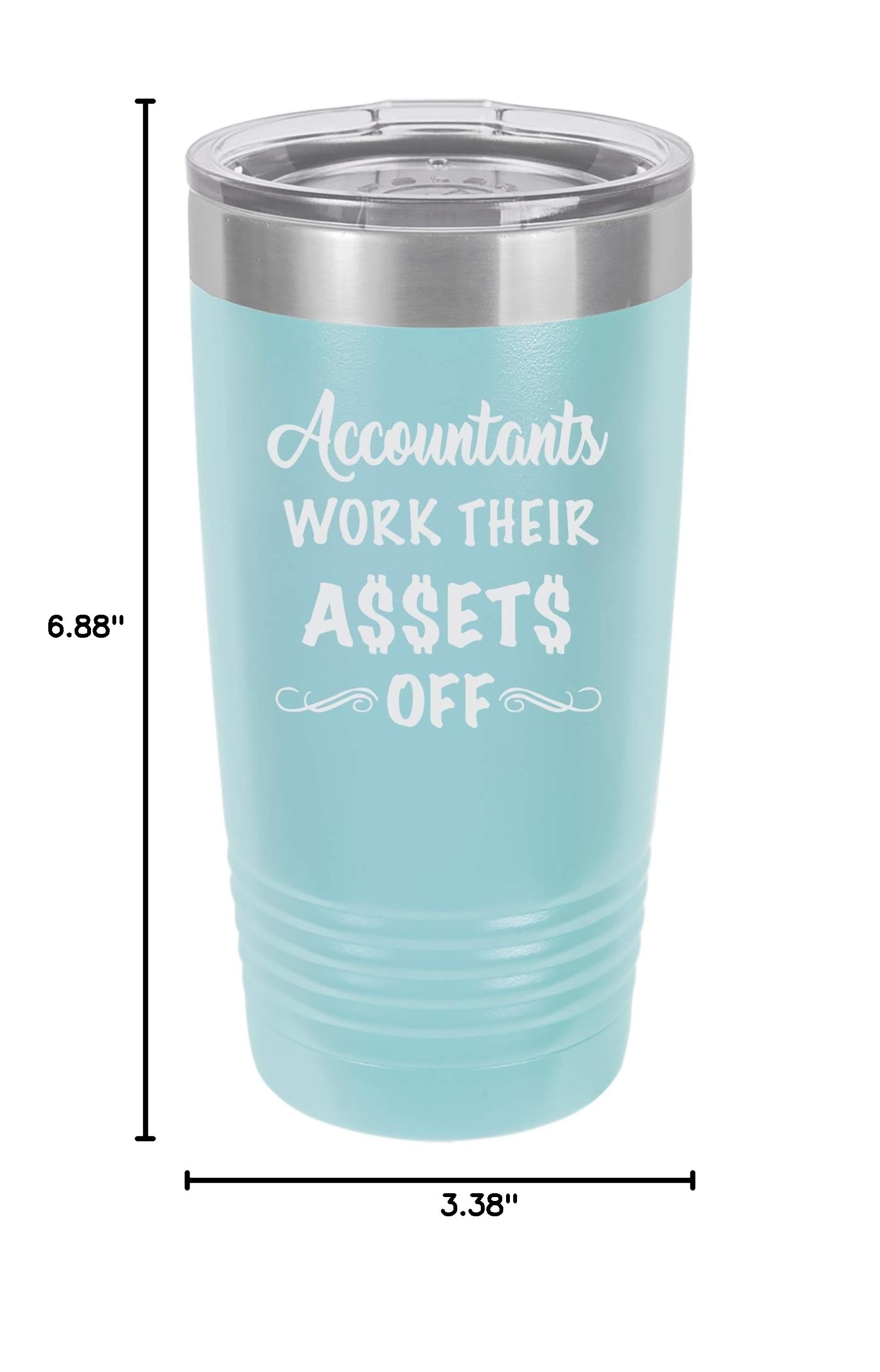 Funny Accounting Tumbler - 20oz Vacuum Insulated Travel Mug with 'Accountants Work Their Assets Off' Design - Perfect Gift for Accountants, CPA Graduates & Office Workers - Great for Coffee, Tea & Cold Drinks at Work, Commute or Home