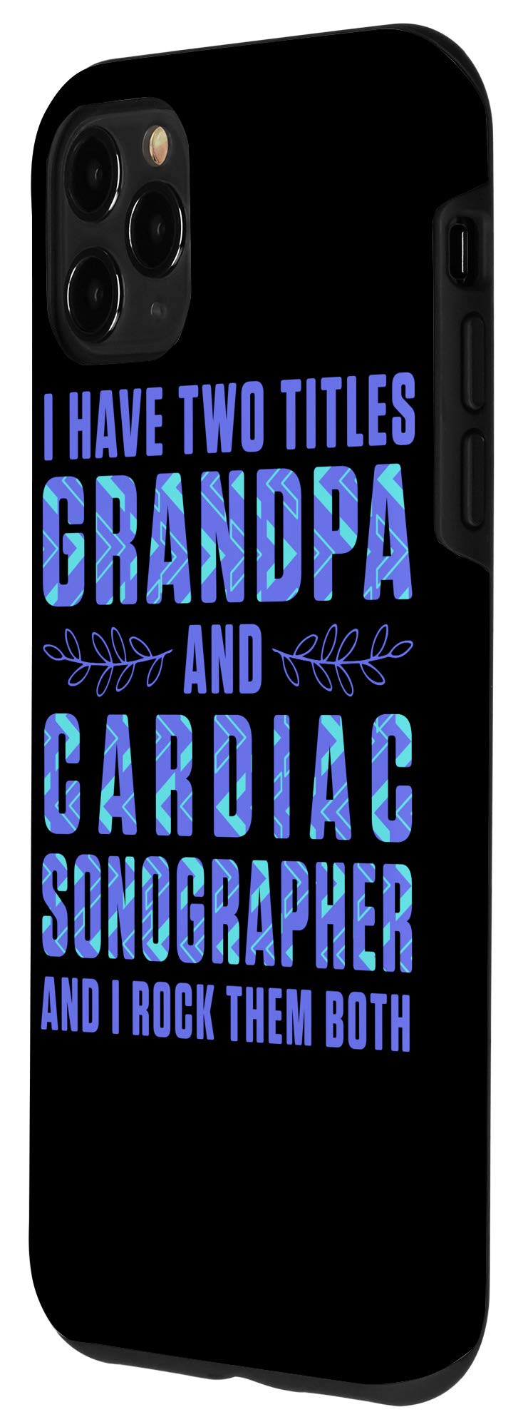 iPhone 11 Pro Max Case for Cardiac Sonographers & Echo Techs - Durable Protective Cover for RDCS Professionals - Perfect for Hospital, Clinic & Ultrasound Work Environments