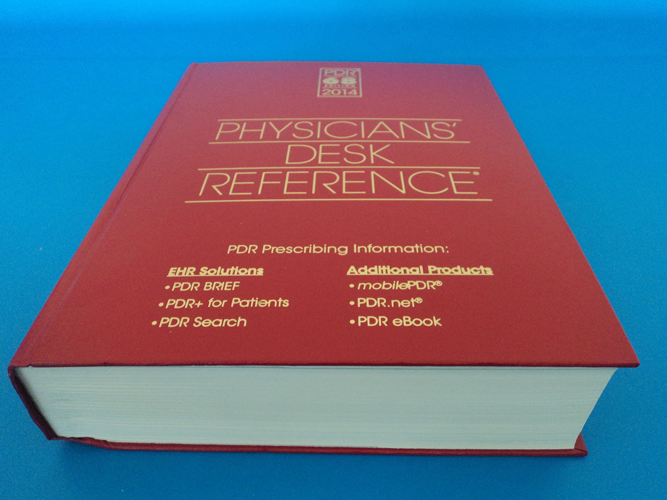 Physicians' Desk Reference 2014 (PDR) - Comprehensive Drug Guide for Healthcare Professionals - Essential for Doctors, Pharmacists & Medical Students - Perfect for Clinical Practice & Research