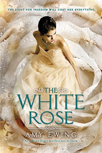 The White Rose (Book 2 of Lone City Trilogy) - Dystopian YA Fantasy Novel for Teens & Adults | Perfect for Book Clubs & Fantasy Lovers