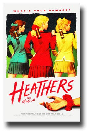 Heathers Broadway Musical Promo Poster 11x17 Inches - 'What's Your Damage?' Quote - Perfect for Theater Fans, Home Decor & Gift Ideas