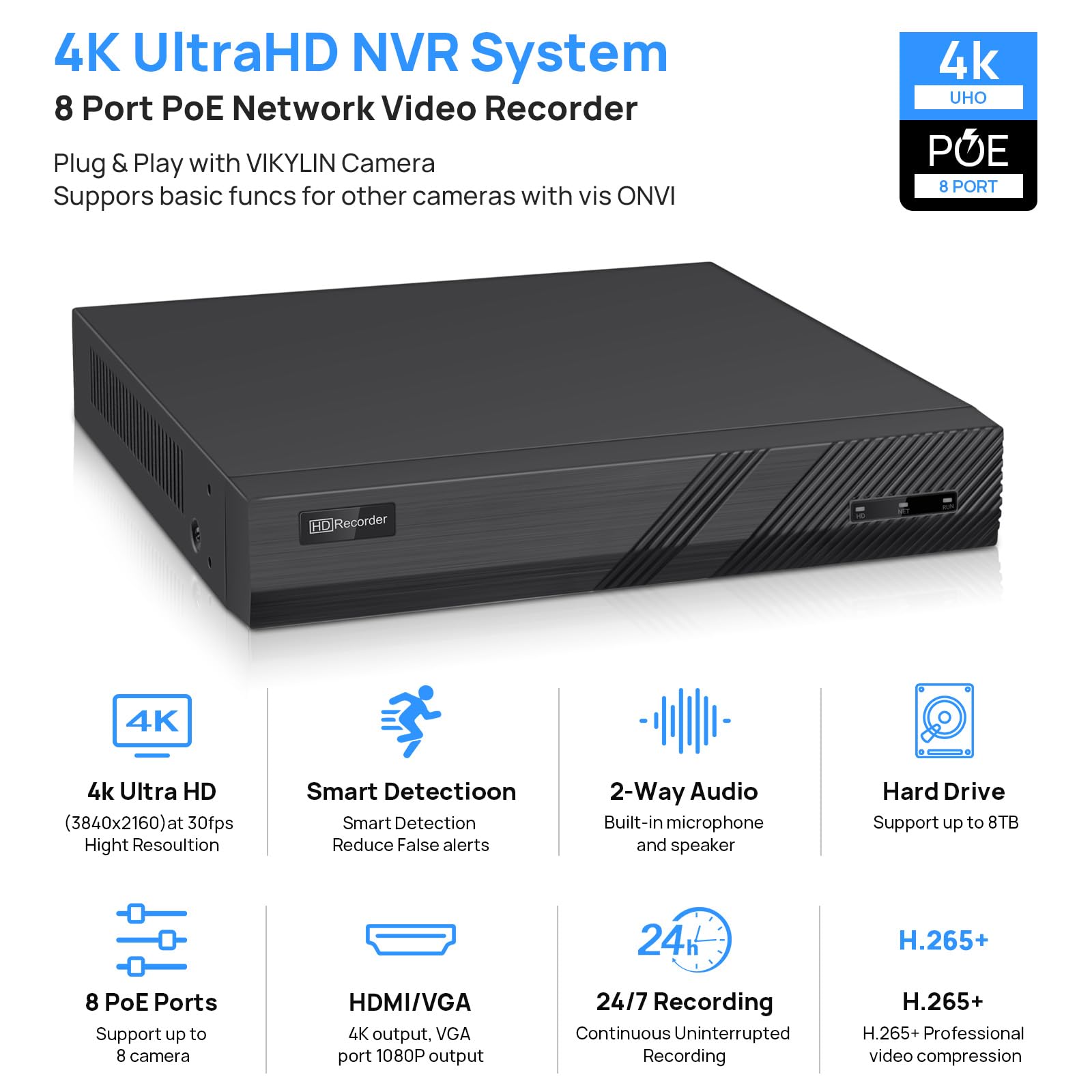 VIKYLIN 8CH 4K PoE NVR Security System - Supports 4K/5MP/4MP/3MP/1080p IP Cameras with Remote Access, Motion Detection & 24/7 Recording | 1 SATA Port for Up to 8TB HDD (HDD Not Included) | Ideal for Home Security & Business Surveillance