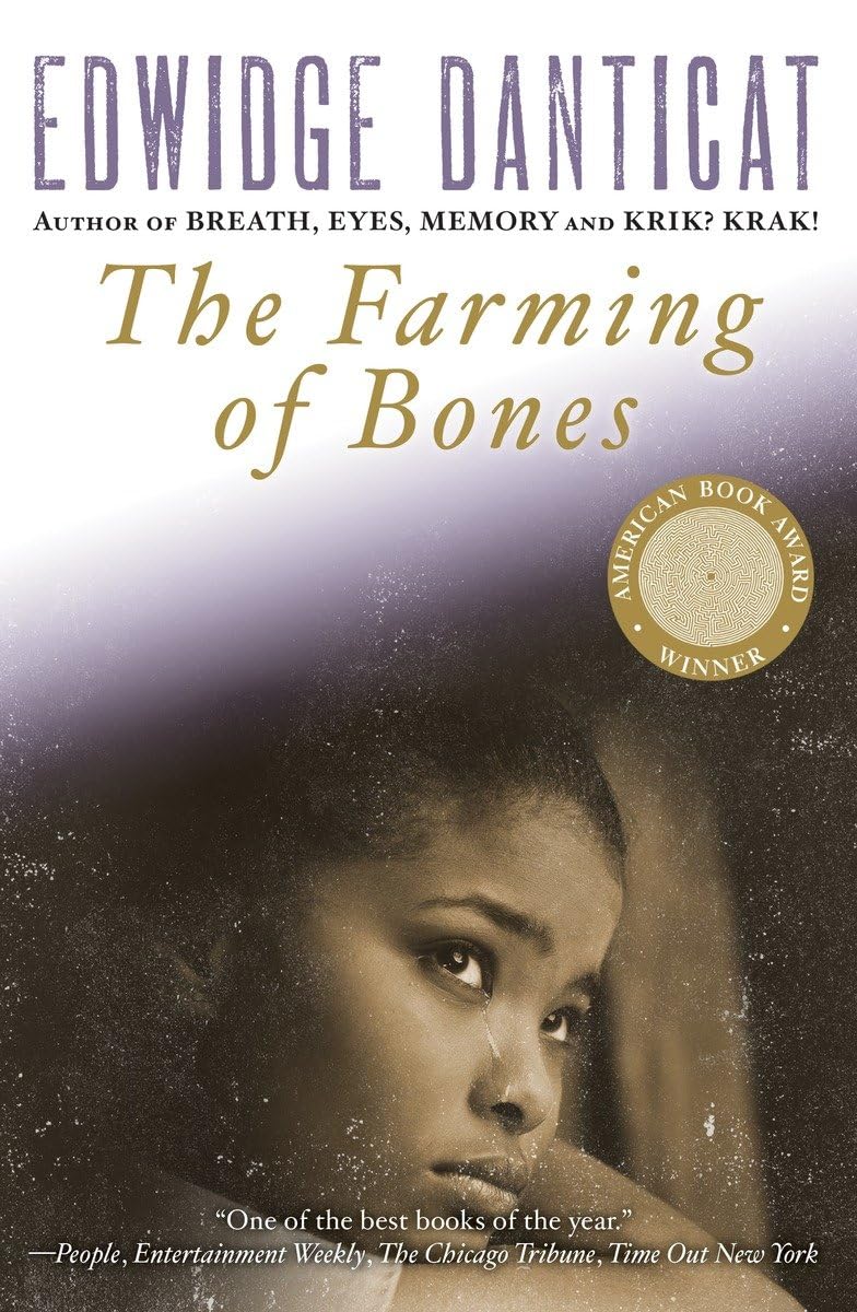 The Farming of Bones - Historical Fiction Novel by Edwidge Danticat | Haitian Revolution Story | Perfect for Book Clubs & History Enthusiasts