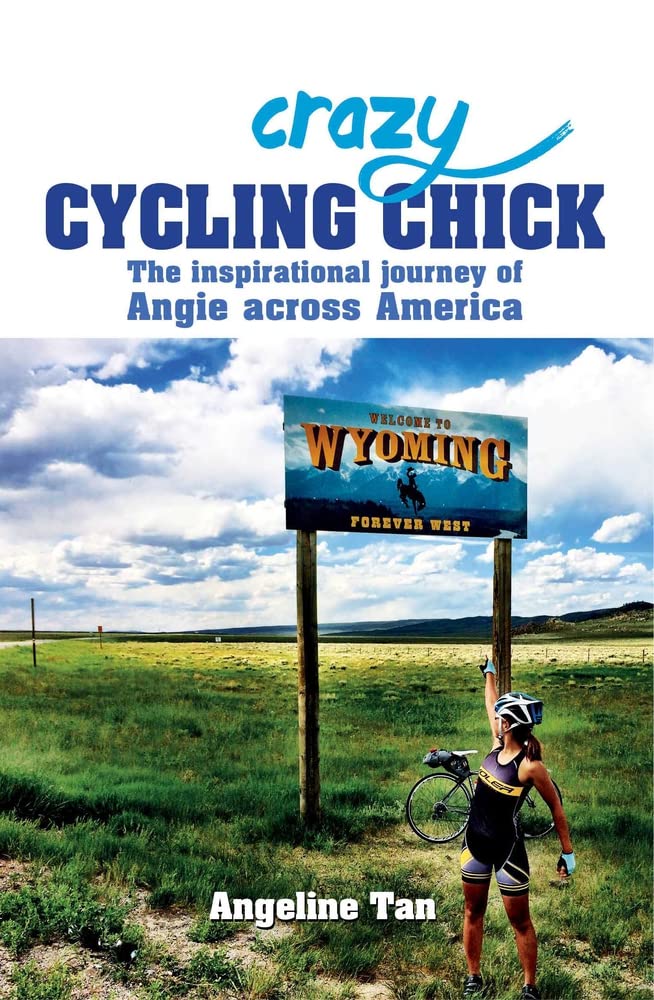 Crazy Cycling Chick: Angie's Inspirational Cross-America Biking Journey - Perfect for Adventure Enthusiasts & Road Trip Lovers