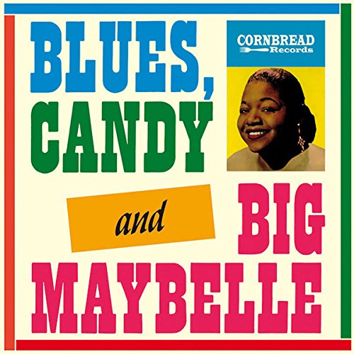 Blues Candy & Big Maybelle - Vintage Blues Music Album for Collectors | Perfect for Jazz Bars, Vinyl Enthusiasts & Music History Lovers