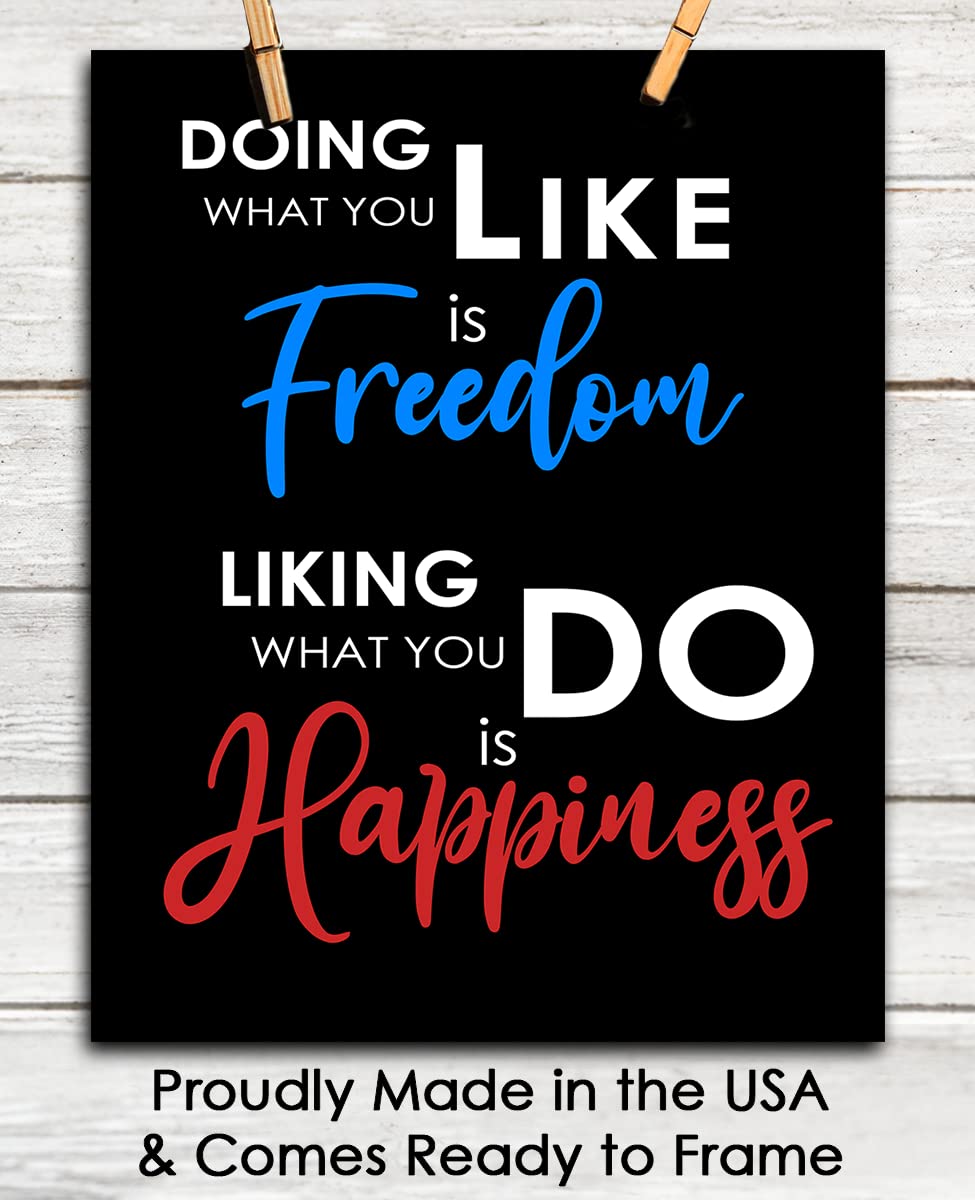 Inspirational Wall Art Poster 'Doing What You Like is Freedom' - 8x10 Motivational Office Decor for Men, Women & Kids - Positive Affirmations for Home, Workplace & Classroom