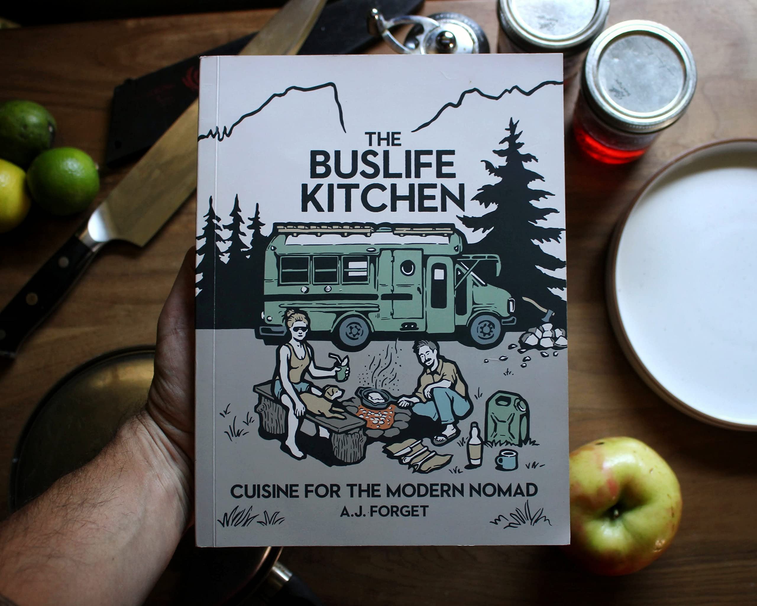 The Buslife Kitchen Cookbook - Easy Recipes for Van Life & RV Cooking | Camping Meals, Road Trip Food Ideas & Mobile Kitchen Tips
